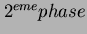 $ 2^{eme} phase $